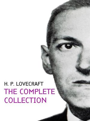 cover image of H. P. Lovecraft Complete Collection